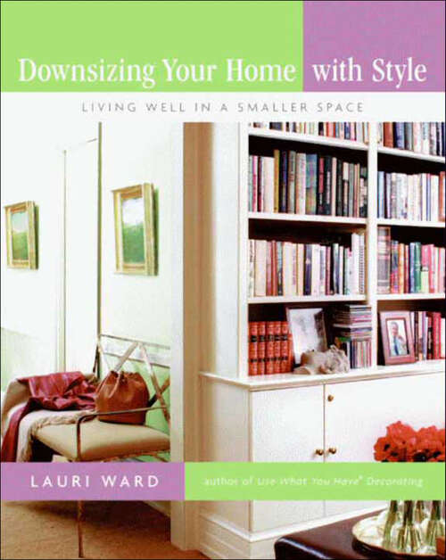 Book cover of Downsizing Your Home with Style