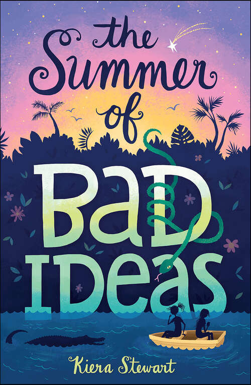 Book cover of The Summer of Bad Ideas