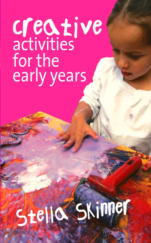 Book cover of Creative Activities for the Early Years