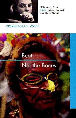 Book cover of Beat Not The Bones