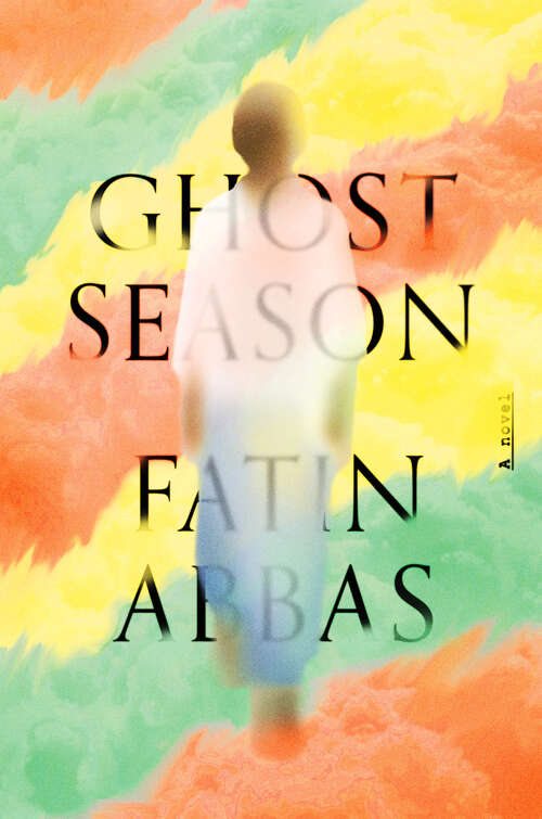 Book cover of Ghost Season: A Novel