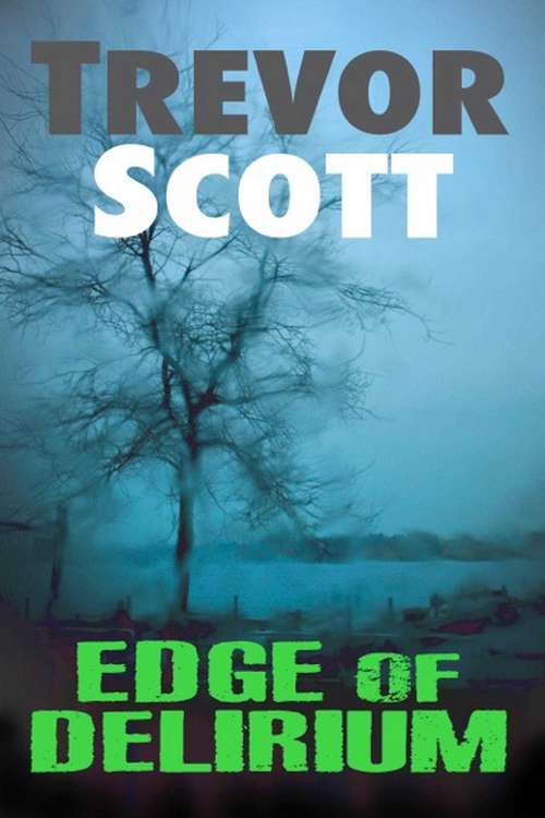 Book cover of Edge of Delirium