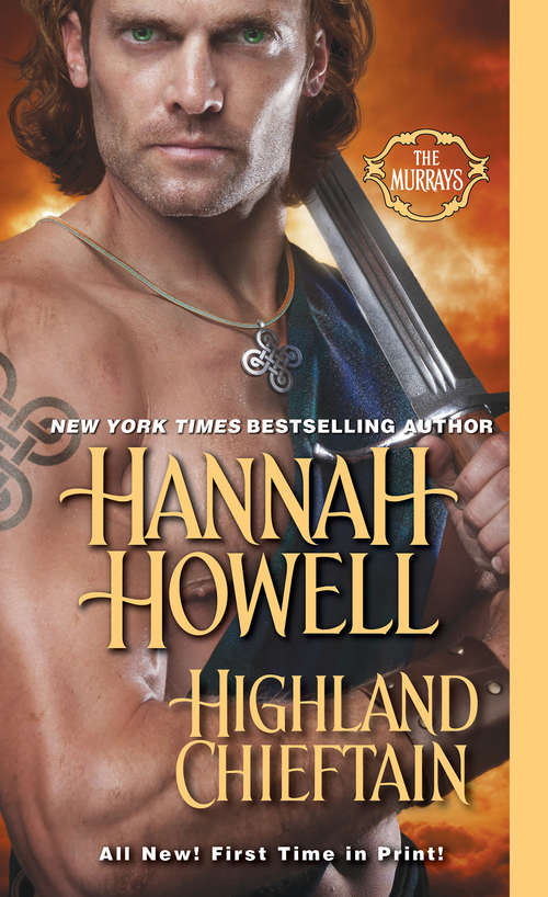 Book cover of Highland Chieftain (The Murrays #21)