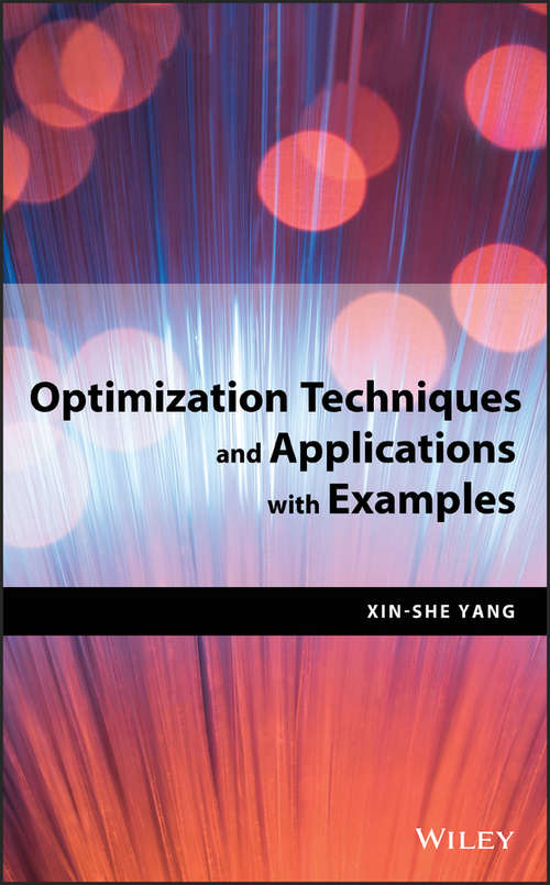 Optimization Techniques and Applications with Examples
