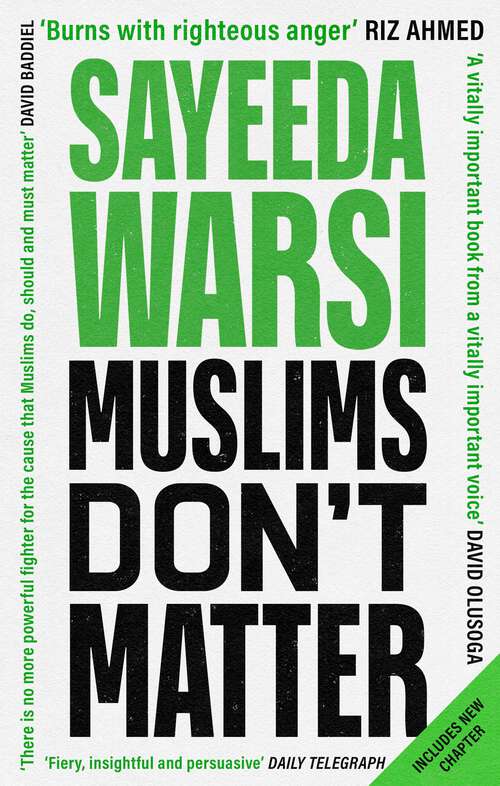 Book cover of Muslims Don't Matter