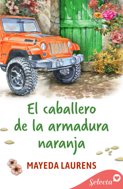 Book cover of El caballero de la armadura naranja