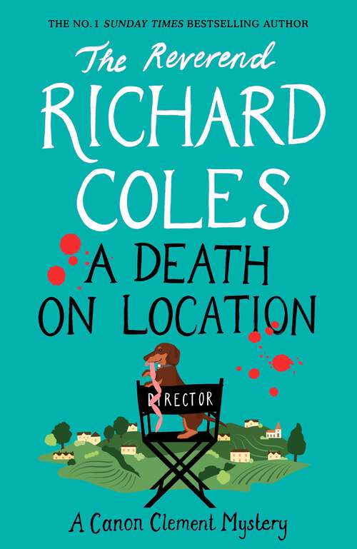 Book cover of A Death on Location: The no.1 bestselling series