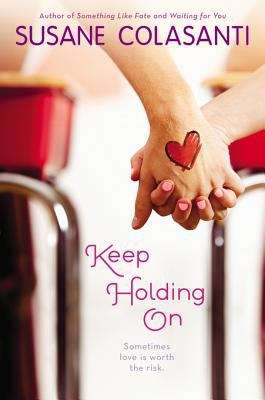 Book cover of Keep Holding On