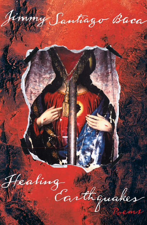Book cover of Healing Earthquakes: Poems
