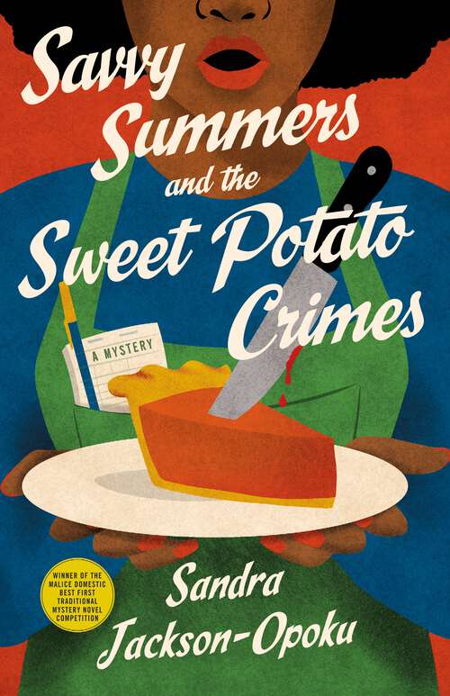 Book cover of Savvy Summers and the Sweet Potato Crimes: A Mystery (Savvy Summers Mysteries)