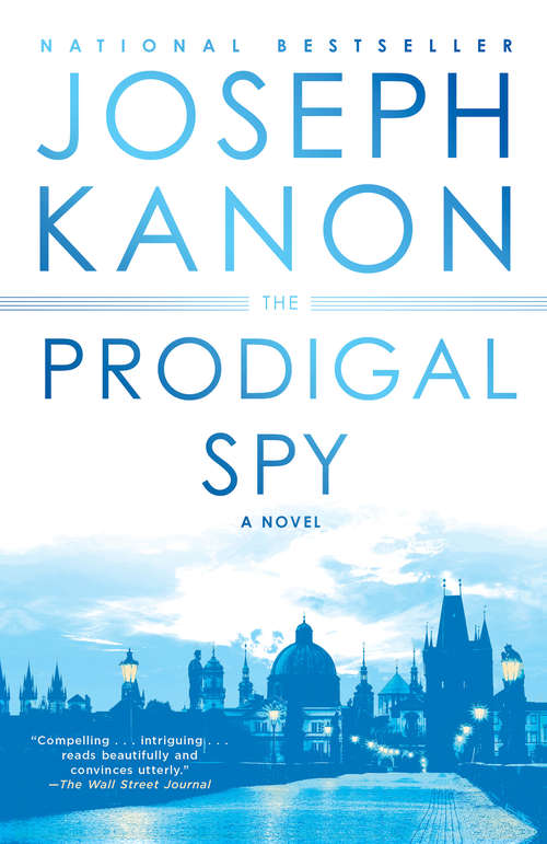 Book cover of The Prodigal Spy