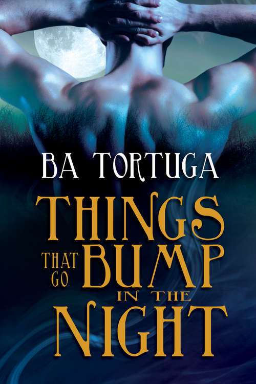 Book cover of Things that Go Bump in the Night