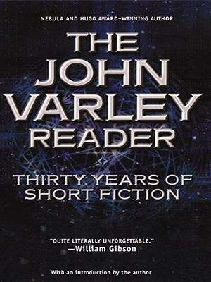 Book cover of The John Varley Reader