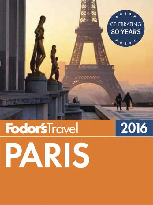 Book cover of Fodor's Paris 2016