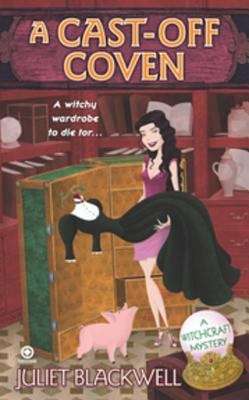 Book cover of A Cast-Off Coven: A Witchcraft Mystery
