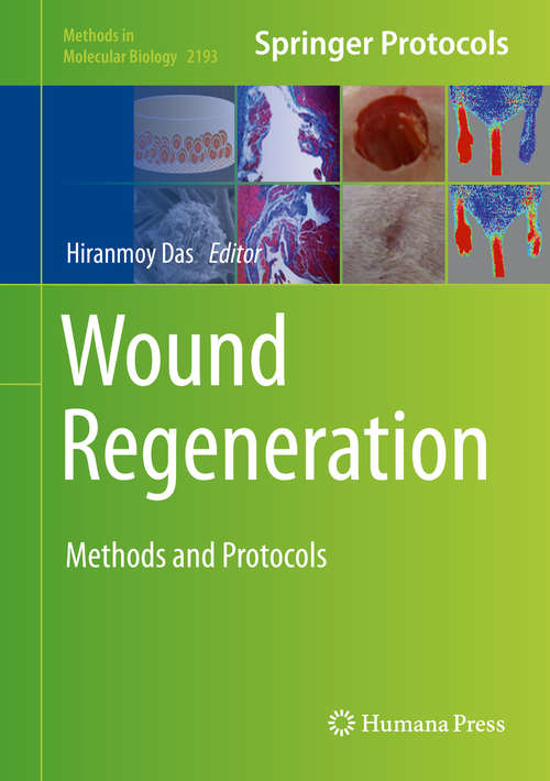 Book cover of Wound Regeneration: Methods and Protocols (1st ed. 2021) (Methods in Molecular Biology #2193)