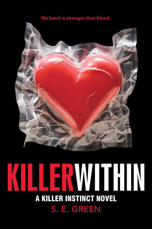 Book cover of Killer Within (The Killer Instinct Novels)