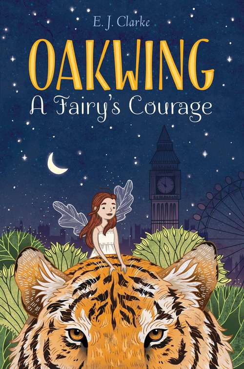 Book cover of A Fairy's Courage (Oakwing #2)