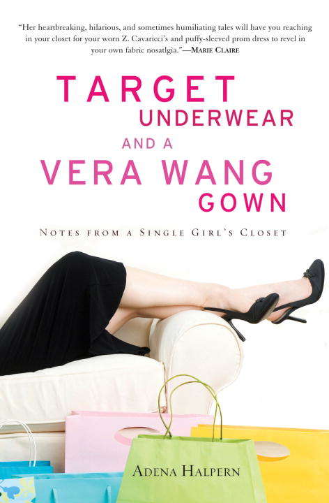 Book cover of Target Underwear and a Vera Wang Gown