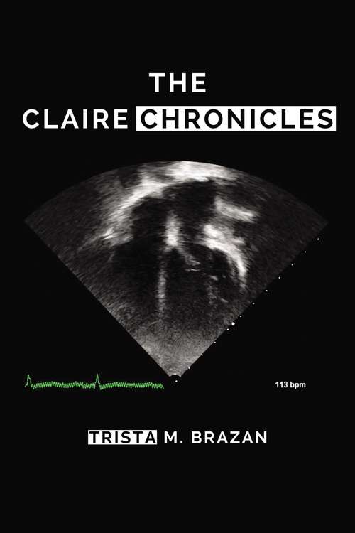 Book cover of THE CLAIRE CHRONICLES