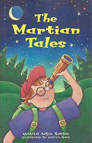 Book cover of The Martian Tales (Into Reading, Level S #33)