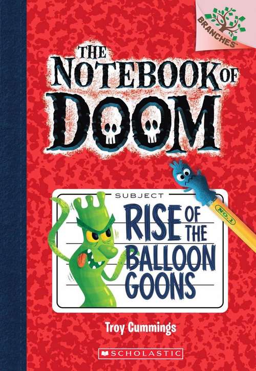 The Notebook of Doom: Rise of the Balloon Goons