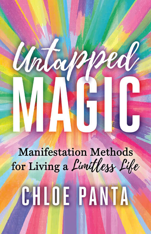 Book cover of Untapped Magic: Manifestation Methods for Living a Limitless Life