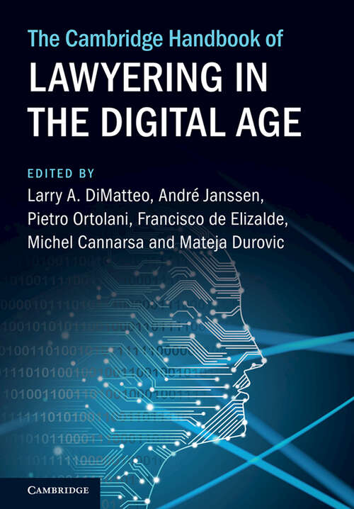 The Cambridge Handbook of Lawyering in the Digital Age (Cambridge Law Handbooks)