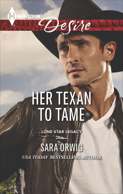 Book cover of Her Texan to Tame