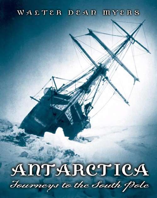 Book cover of Antarctica: Journeys to the South Pole