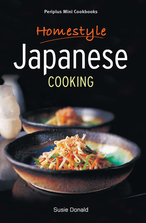 Book cover of Periplus Mini Cookbooks: Homestyle Japanese Cooking