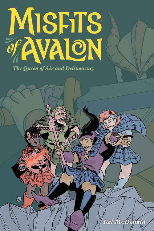 Book cover of Misfits of Avalon Volume 2: The Ill-made Guardian (Misfits of Avalon #2)