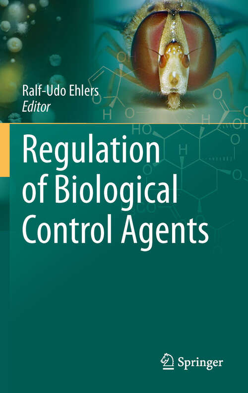 Book cover of Regulation of Biological Control Agents