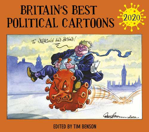 Book cover of Britain's Best Political Cartoons 2020