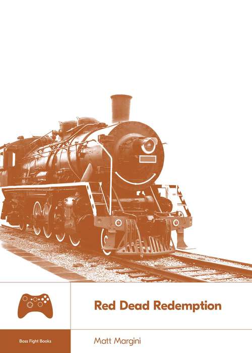 Book cover of Red Dead Redemption (Boss Fight Books)