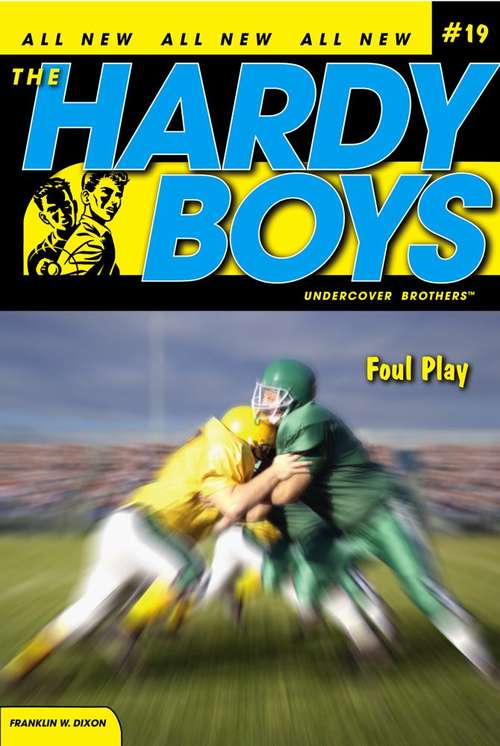 Book cover of Foul Play (Hardy Boys, Undercover Brothers)