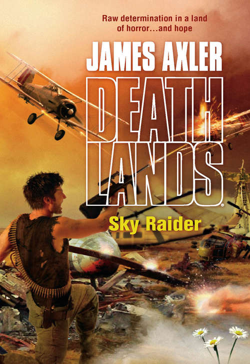 Book cover of Sky Raider (Deathlands #78)