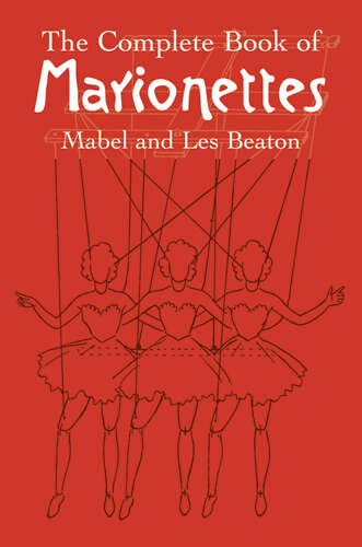 Book cover of The Complete Book of Marionettes