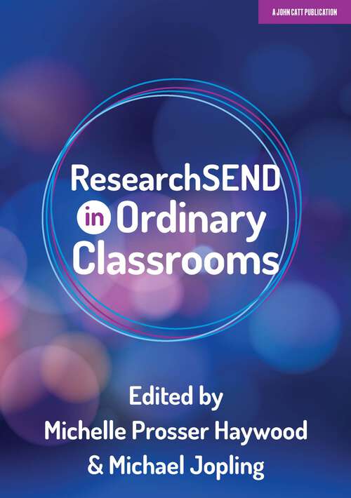 Book cover of researchSEND in Ordinary Classrooms