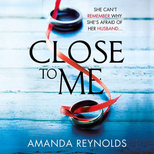 Book cover of Close To Me: Now a major TV series