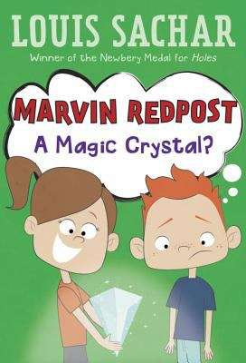 Book cover of Marvin Redpost: A Magic Crystal? (Marvin Redpost #8)