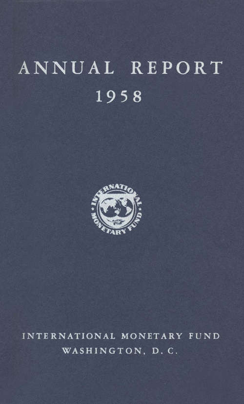 Book cover of Annual Report of the Executive Directors for the Fiscal Year Ended April 30, 1958