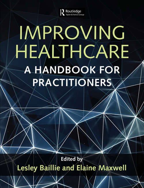 Book cover of Improving Healthcare: A Handbook for Practitioners