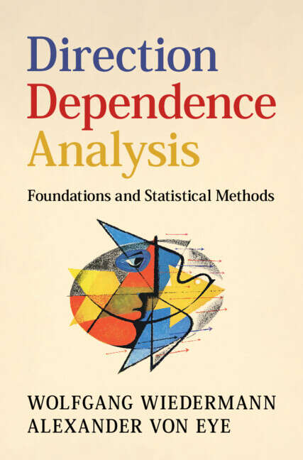 Book cover of Direction Dependence Analysis: Foundations and Statistical Methods