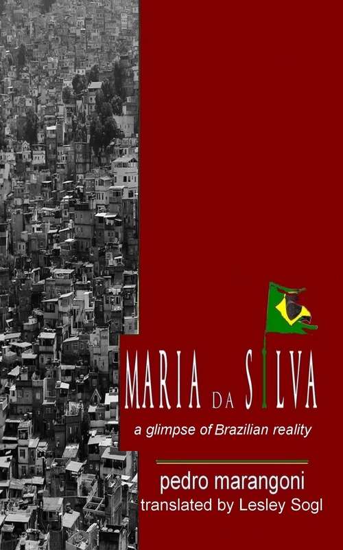 Book cover of Maria da Silva - A glimpse of Brazilian reality