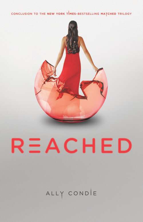 Book cover of Reached (Matched #3)