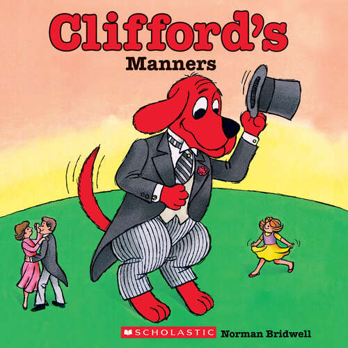 Book cover of Clifford's Manners (Clifford Ser.)