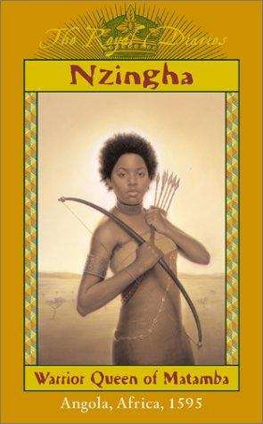 Nzingha: Warrior Queen of Matamba (The Royal Diaries)
