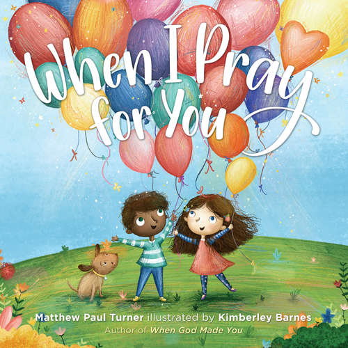 Book cover of When I Pray for You