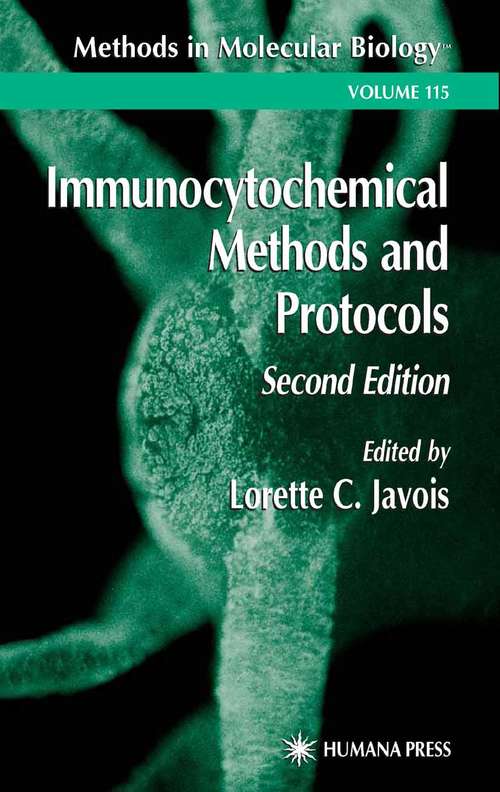 Cover image of Immunocytochemical Methods and Protocols, 2nd Edition